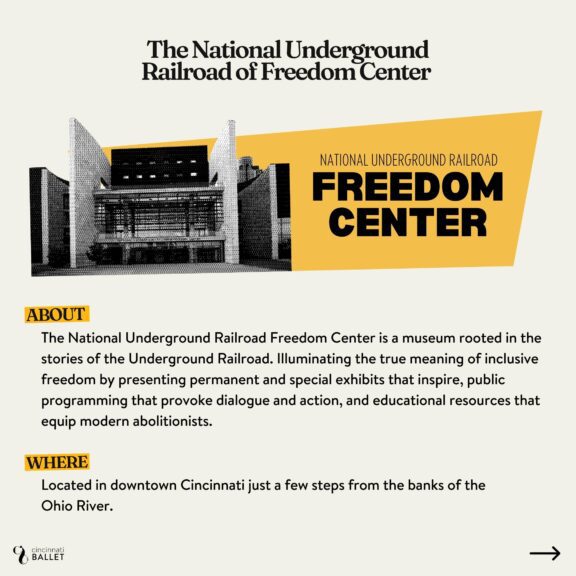 White infographic with information related to The National Underground Railroad Freedom Center